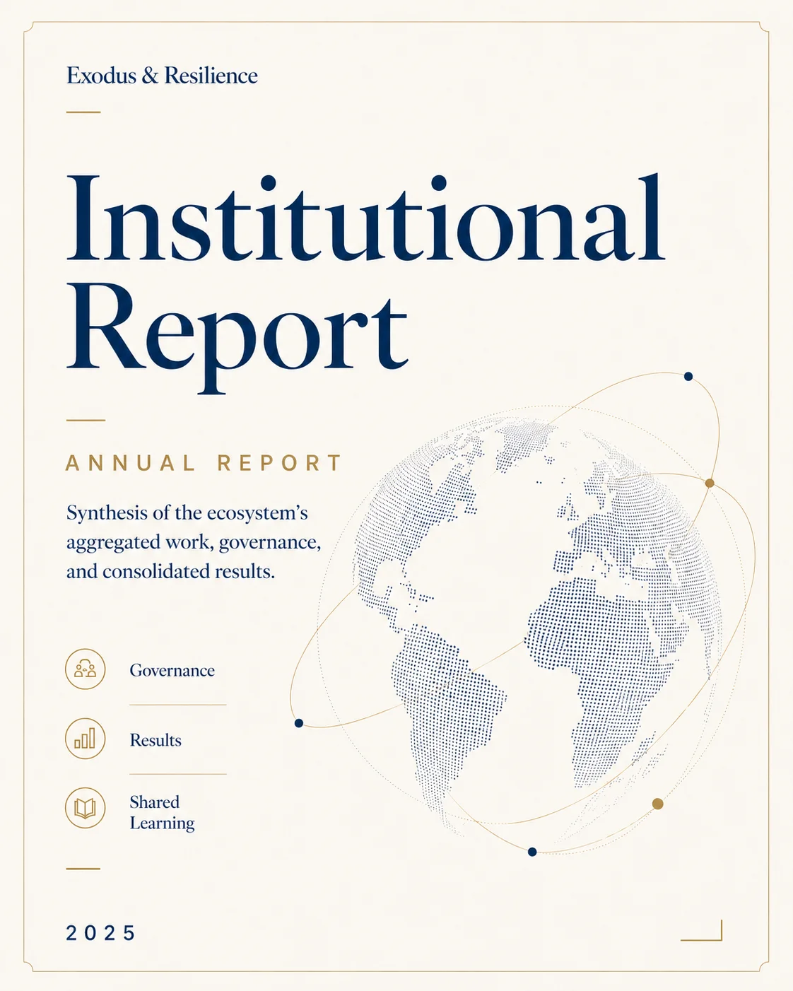 Institutional report cover · Exodus & Resilience